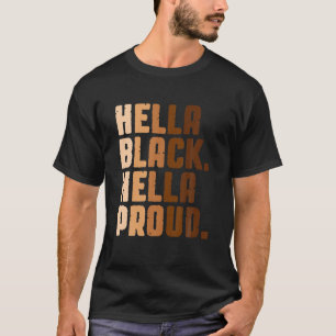 Camiseta Hella Black Hella Black Hella Orgulloso BLM Pr