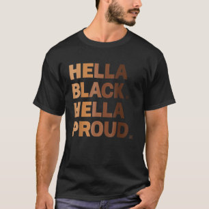 Camiseta Hella Black Hella Orgulloso Orgullo del mes de la 