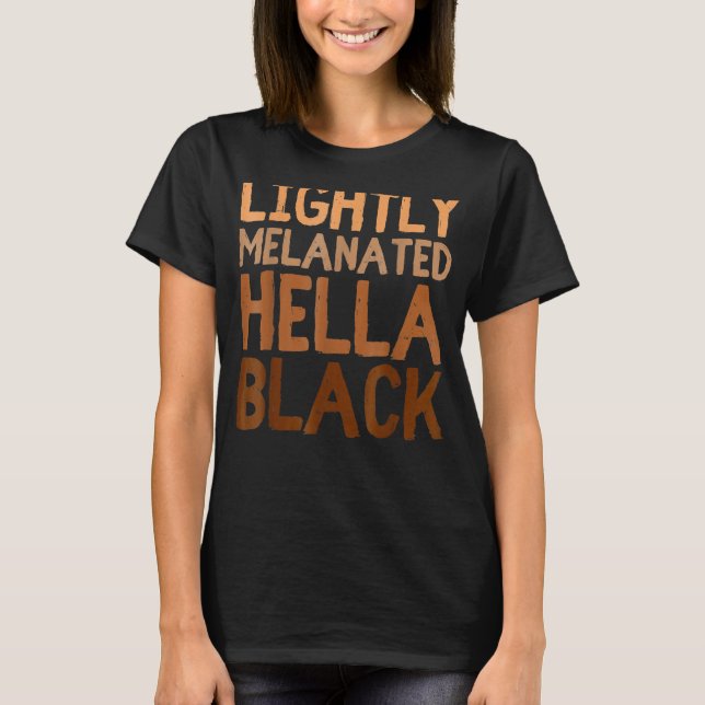 Camiseta Hella Melanada Ligera Mes de Historia Negra Afro W (Anverso)