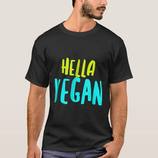 Camiseta Hella Vegan Shirt Vegan Proud Go Vegan (Anverso)