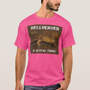 Camiseta Hellbender Funny Giant Salamander Wrong Animal Nam
