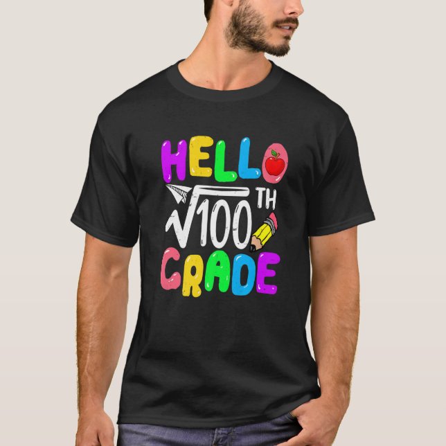 Camiseta Hello 10th Grade Square Root Of 100th Math Back To (Anverso)