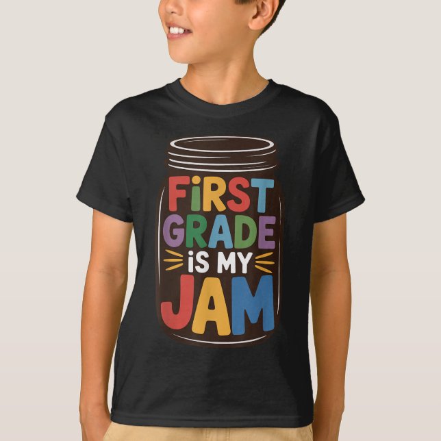 Camiseta Hello 1st Grade Is My Jam First Grade Jar Back To  (Anverso)