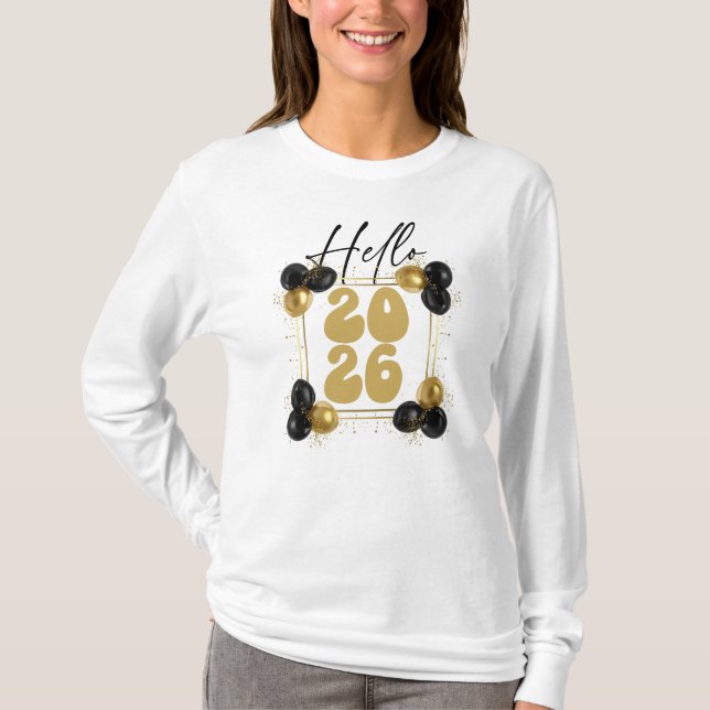 Camiseta Hello 2026, Happy New Year (Anverso)