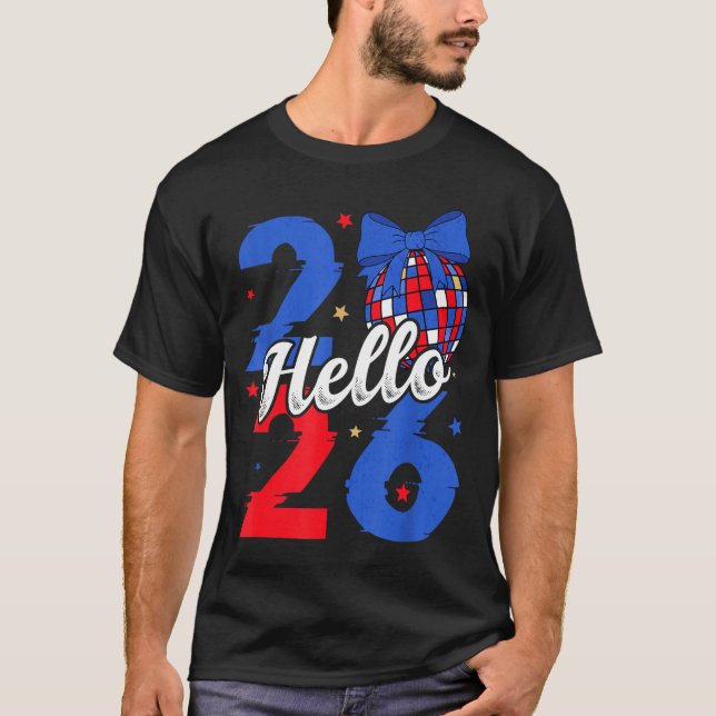 Camiseta Hello 2026 Happy New Year 2026 New Year's Eve Part (Anverso)