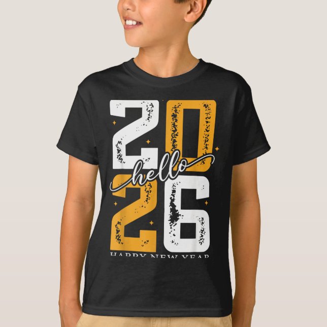 Camiseta Hello 2026 Happy New Year 2026 New Year's Eve Part (Anverso)