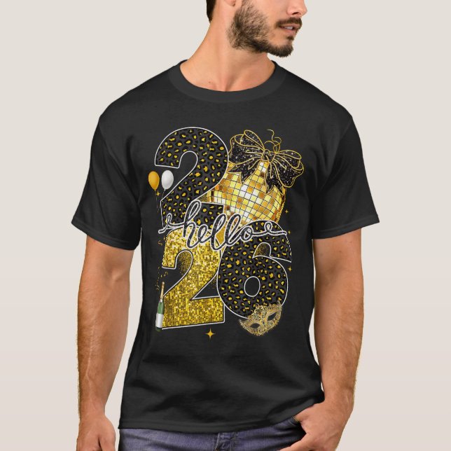 Camiseta Hello 2026 Happy New Year Disco Ball Nye Countdown (Anverso)