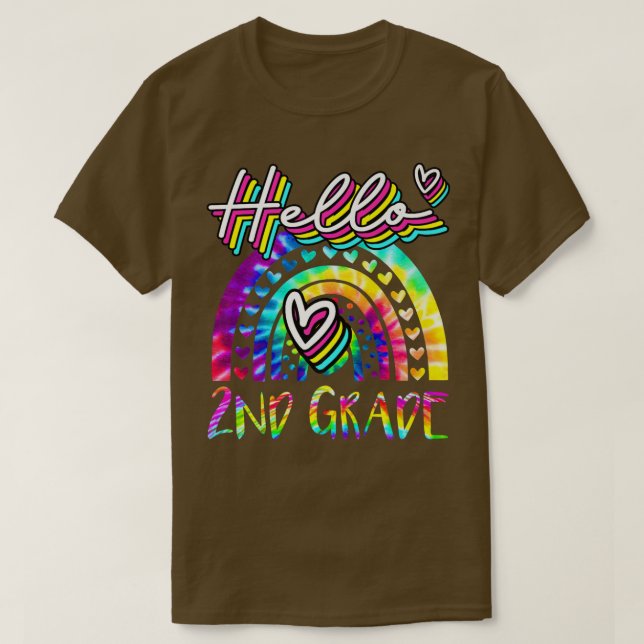 Camiseta Hello 2nd Grade Rainbow Tie Dye Back To School Tea (Diseño del anverso)
