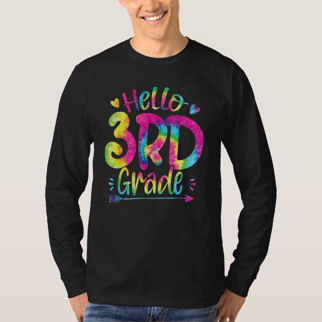 Camiseta Hello 3rd Grade Teachers Students Kid Tie Dye Back (Anverso)