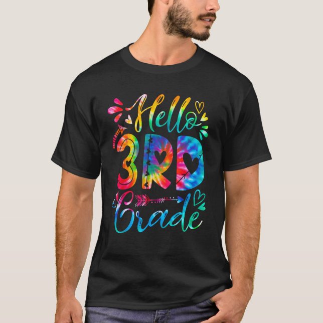 Camiseta Hello 3rd Grade Teachers Students Tie Dye Back To  (Anverso)