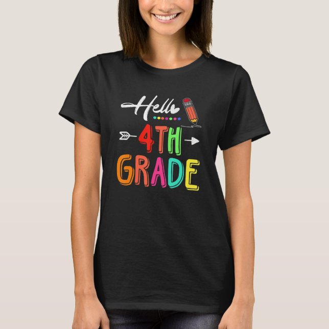 Camiseta Hello 4th Grade Team Fourth Grade Teacher Back To  (Anverso)