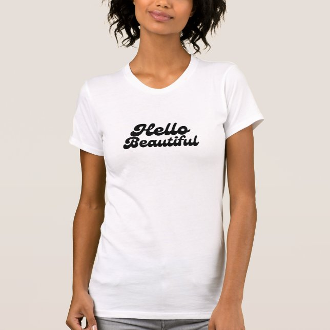 Camiseta "Hello Beautiful" Simple y moderno negro y blanco (Anverso)
