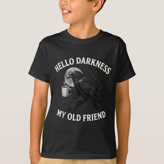 Camiseta Hello Darkness My Old Friend Crow Coffee Soky Hall (Anverso)