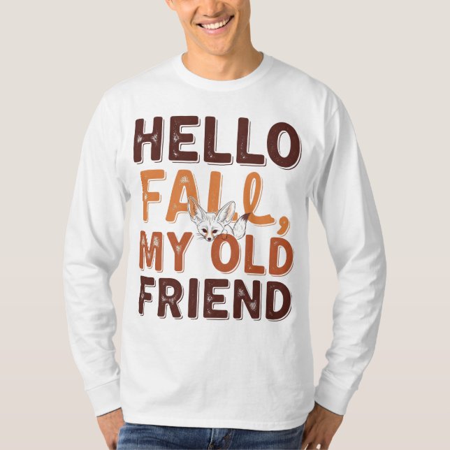 Camiseta Hello Fall My Old Friend - Autumt Fox Quote Design (Anverso)