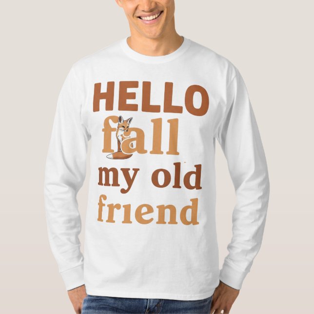 Camiseta Hello Fall My Old Friend - Cute Fox Autumn Design (Anverso)