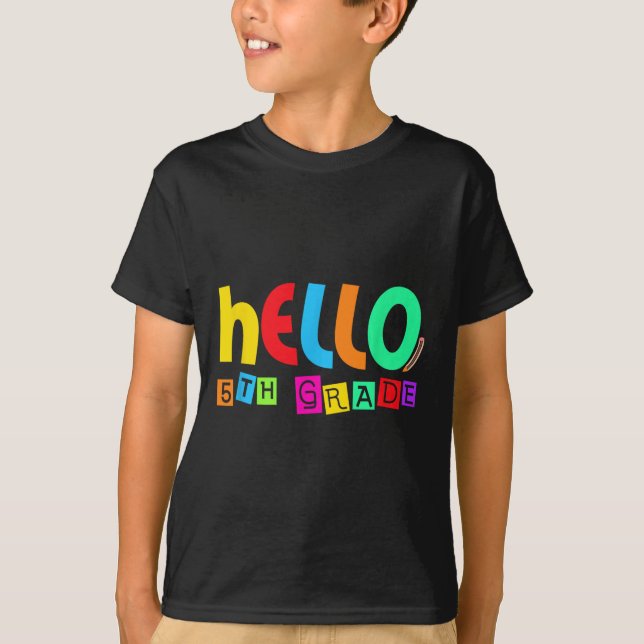 Camiseta Hello Fifth 5th Grade Back To School For Student B (Anverso)