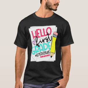 Camiseta Hello First Grade Let Do This Back To School Stude
