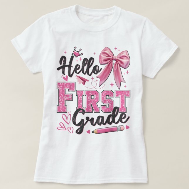 Camiseta Hello First Grade Teacher Coquette Pencil Bow (Diseño del anverso)