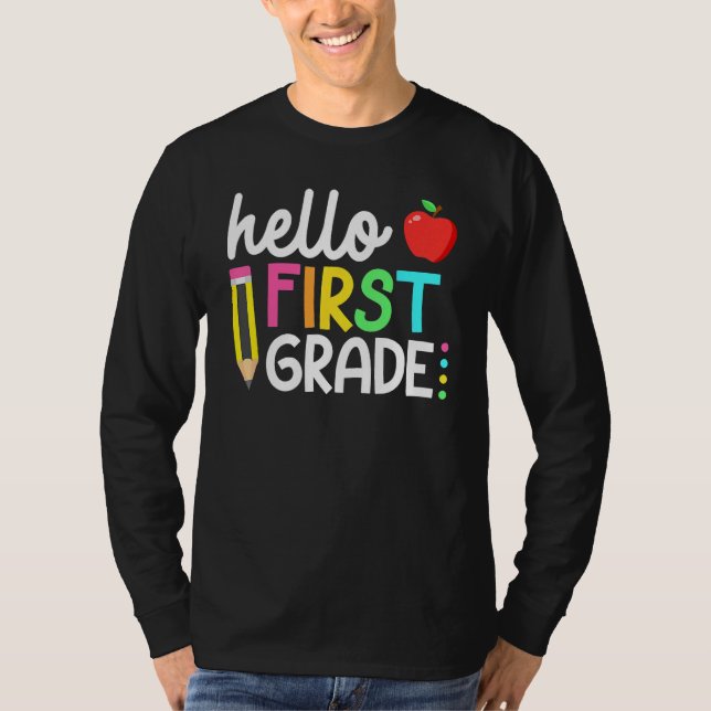 Camiseta Hello First Grade Team 1st Grade Back To School Te (Anverso)