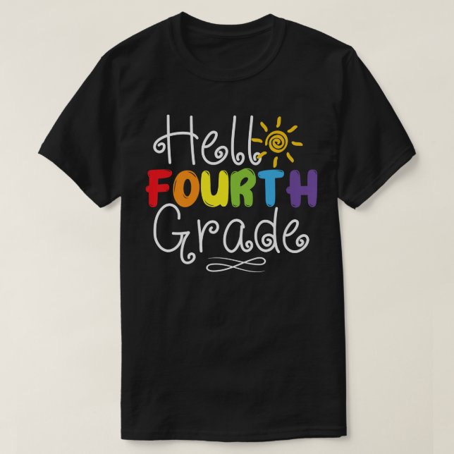 Camiseta Hello Fourth Grade Back To School 4th Teacher Stud (Diseño del anverso)