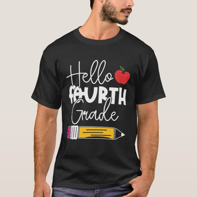 Camiseta Hello Fourth Grade Pencil Apple Back to School Tea (Anverso)
