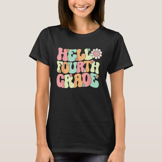 Camiseta Hello Fourth Grade Team 4th Grade Teacher Back to  (Anverso)
