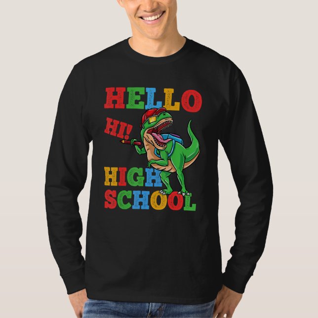 Camiseta Hello High School Rex Dinosaur Back To School Boys (Anverso)