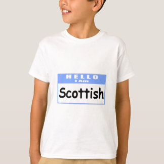 Camiseta Hello, I Am Scottish ... Nametag