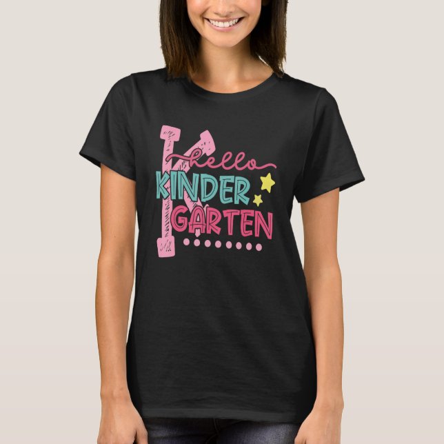 Camiseta Hello Kindergarten Student Teacher First Day Of Sc (Anverso)