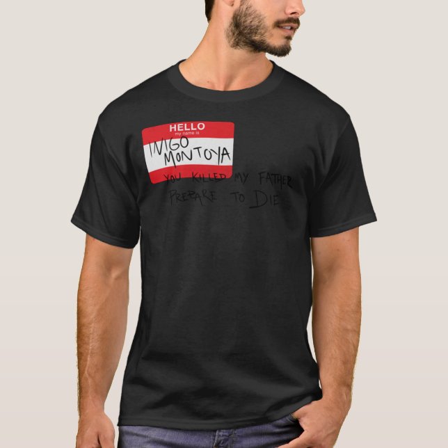 Camiseta Hello My Name is Inigo Montoya Classic T-Shirt (Anverso)