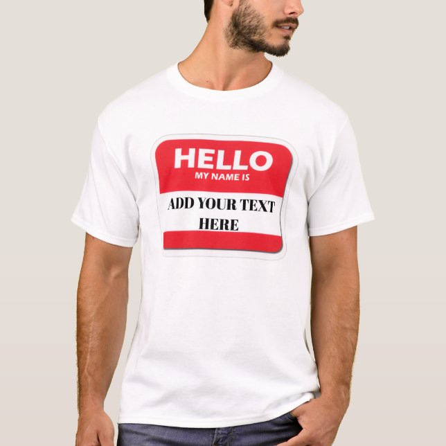 Camiseta Hello my name is T-shirt (Anverso)