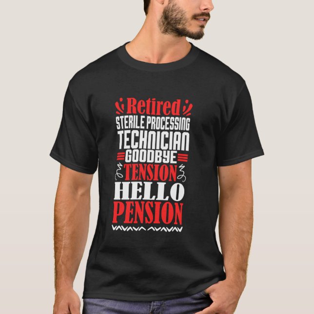 Camiseta Hello Pension Retirada Sttericia Processing Techni (Anverso)