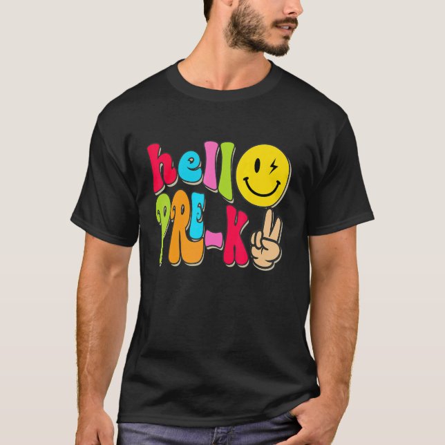 Camiseta Hello Pre K Happy First Day Back To School Pre K (Anverso)