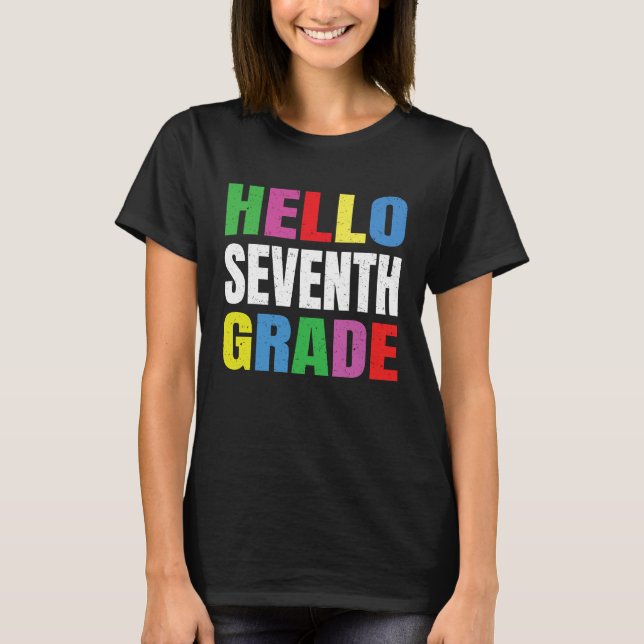 Camiseta Hello Seventh Grade 7th Grade Gifts Back to School (Anverso)