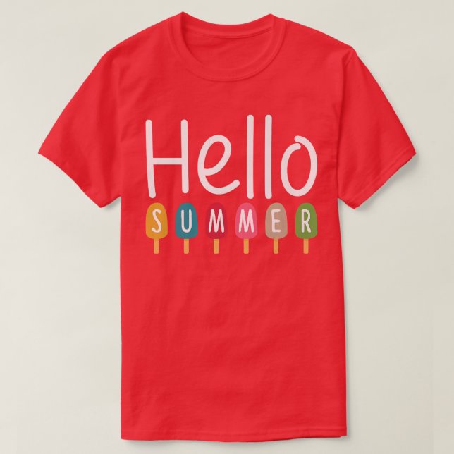 Camiseta Hello Summer, First Day of Summer Happy Holidays  (Diseño del anverso)