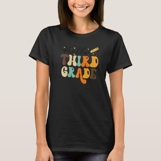 Camiseta Hello Third Grade Team 3rd Grade Teacher Back To S (Anverso)