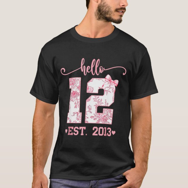 Camiseta Hello Twelve Est 2013 12th Birthday Girl Coquette  (Anverso)