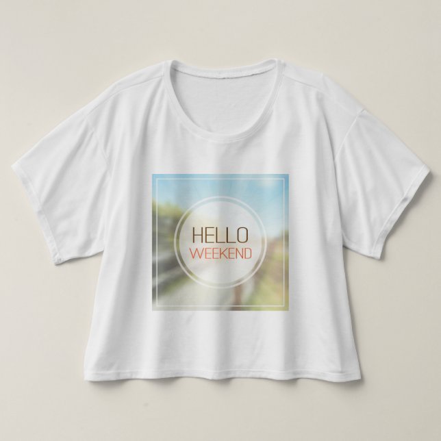 Camiseta Hello Weekend 2 (Diseño del anverso)