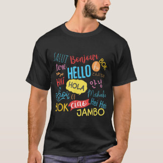 Camiseta Hello Word In Languages Different Travel Journey T