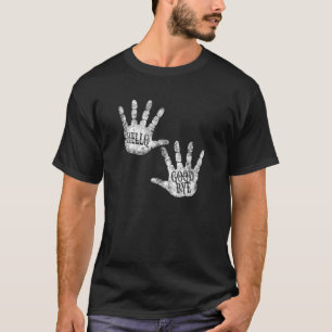Camiseta HELLO y GOODBYE Academy DAILY GREETINS Humor Vi