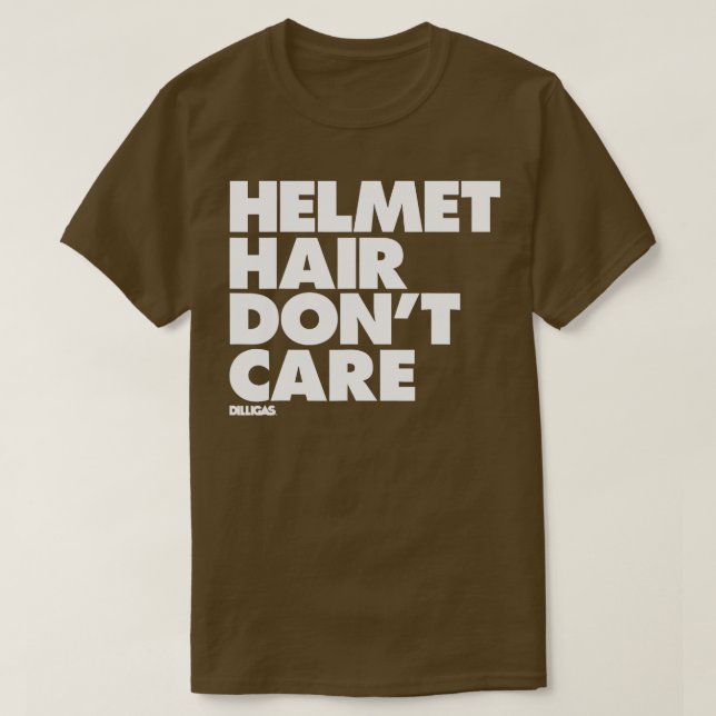 Camiseta Helmet Hair no se preocupa (Diseño del anverso)
