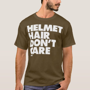 Camiseta Helmet Hair no se preocupa
