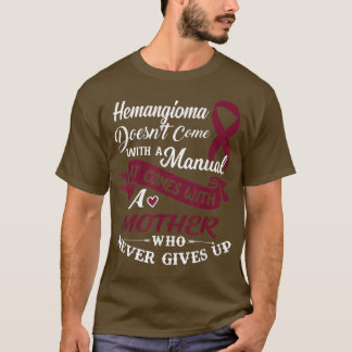 Camiseta Hemangioma Shirt Una Madre Que Nunca Se Rinde De B