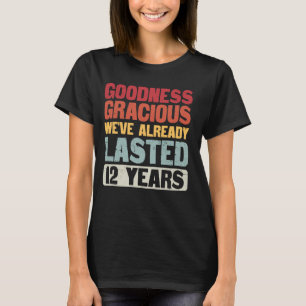 Camiseta Hemos durado 12 años y nos hemos casado con una gr