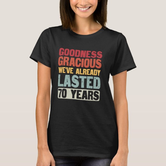 Camiseta Hemos durado 70 años y nos hemos casado con 70 Bod (Anverso)