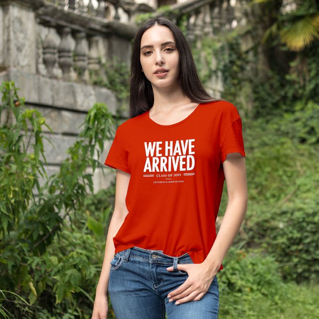 Camiseta Hemos llegado - Clase de (Subido por el creador)