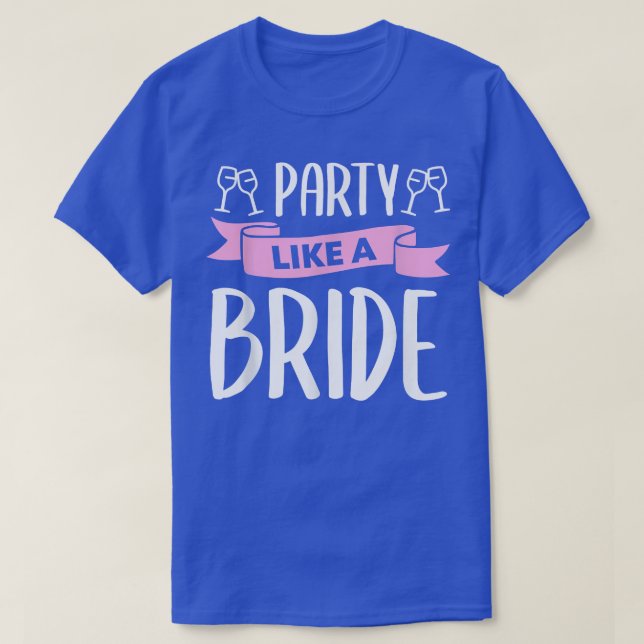Camiseta Hen Party Wedding Married Bachelor Bride-To-Be Bac (Diseño del anverso)
