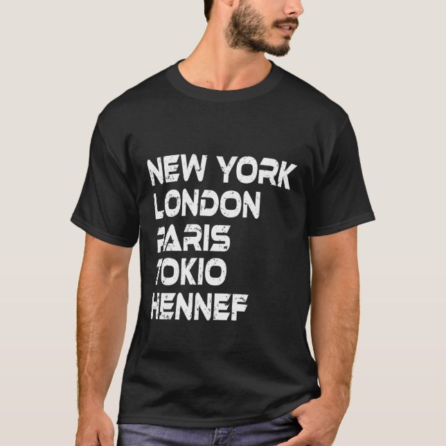 Camiseta Hennef New York London Tokio Paris T-Shirt (Anverso)