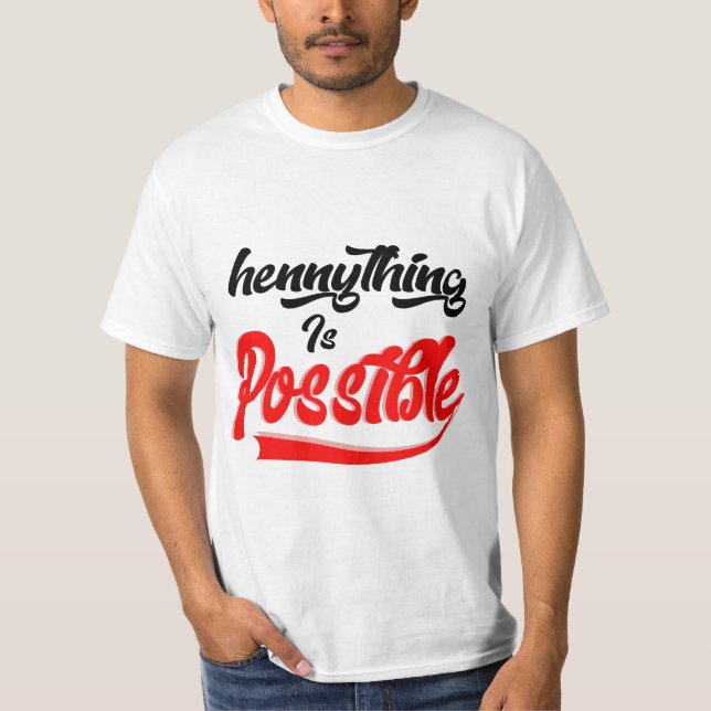 Camiseta Hennything Is Possible (Anverso)