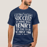 Camiseta Henry Funny Birthday Chiste Nombre Personalizado H<br><div class="desc">Henry Funny Chiste de Cumpleaños Personalizado Nombre Hombres Chico .</div>